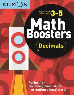 Kumon Math Boosters: Decimals by Kumon Publishing North America Kumon (English)