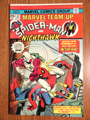 Marvel Team-Up #33 Gil Kane Abdeckung Spiderman & Nighthawk 1st Druck