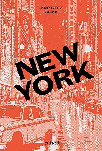 Pop City New York: Pop City Guide By David Brun-Lambert,David Tanguy,Aurélie Po