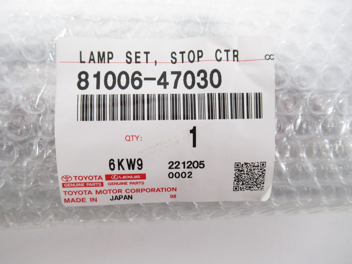 Genuine OEM Toyota 81006-47030 Center High Mount Stop Light Lamp 