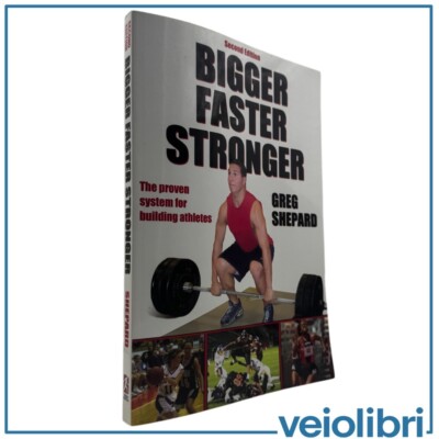 Bigger Faster Stronger Greg Shepard 2009 Human Kinetics Gewichtheben Sport