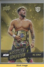 2024 Upper Deck AEW Match Dated Moments Gold Achievement Will Ospreay READ 1hz1