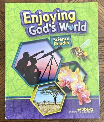 Abeka Enjoying God s World Student Reader Textbook Grade 2 Current 5th Edition