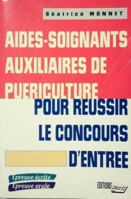 Pour réussir le concours d'entrée de ... - Béatrice Monnet - V129608