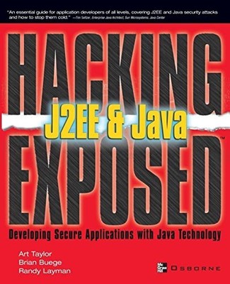 Hacking Exposed J2EE & Java: Developi..., Layman, Randy