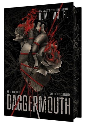 Daggermouth | Deluxe Edition | Hardcover| H M Wolfe | NEW
