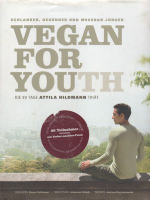 Vegan For Youth Von Attila Hofmann Ebay
