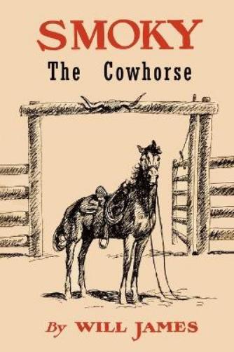 Will James Smoky The Cowhorse (taschenbuch)