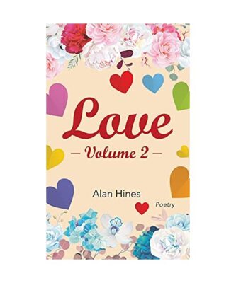 Love: Volume 2, Alan Hines