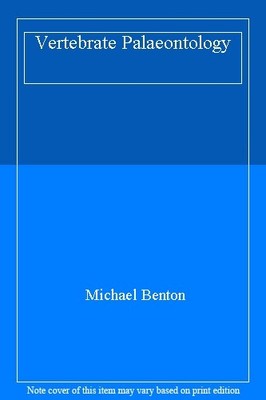 Vertebrate Palaeontology,Michael Benton- 9780003020922