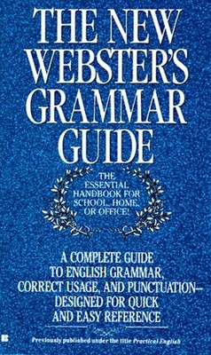 The New Webster's Grammar Guide Mass Market Paperbound