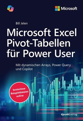 Bill Jelen | Microsoft Excel Pivot-Tabellen für Power User | Taschenbuch (2026)