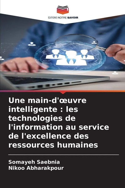Somayeh Saebnia (U. A.) | Une Main-D'¿Uvre Intelligente : Les Technologies De...-image