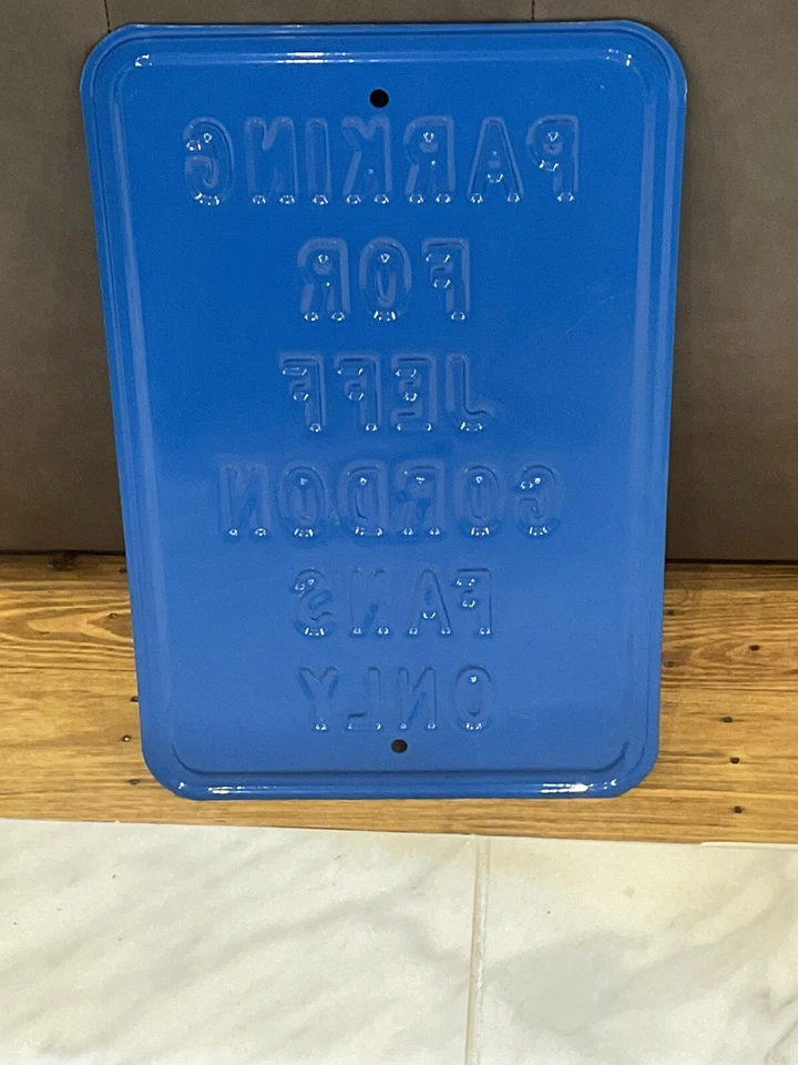 Letrero de metal de estacionamiento reservado para fanáticos de Jeff Gordon solo 18 pulgadas x 12 pulgadas Foto 2 de 2