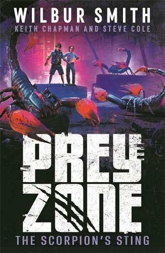 Prey Zone: The Scorpion's Sting by Wilbur Smith Paperback