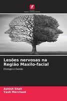 Ashish Shah (U. A.) | LesõEs Nervosas Na RegiãO Maxilo-Facial | Taschenbuch