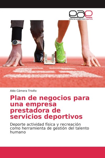 Aldo CáMera TriviñO | Plan De Negocios Para Una Empresa Prestadora De...-image