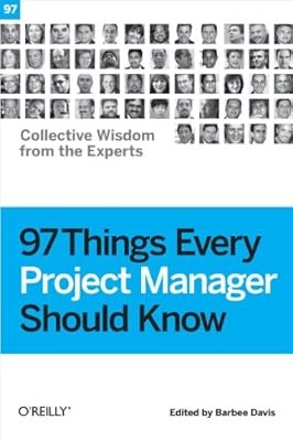 97 Things Every Project Manager Should Know, , Used; Very Good Book