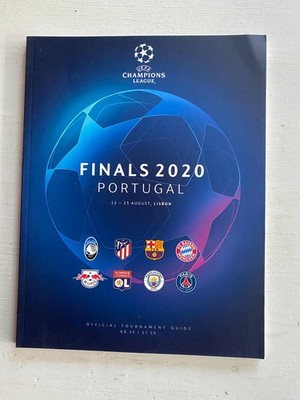 2020 UEFA Champions League Finals Turnier Programm @ Lissabon - 12. -23.08.2020