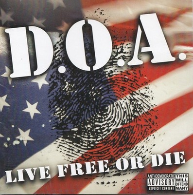 D.O.A. Live free or die LP (2004 Social Bomb Records) neu!