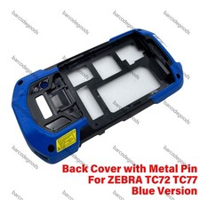 OEM Back Cover with Metal Pins Replacement for Zebra TC72 TC77 Blue Version
