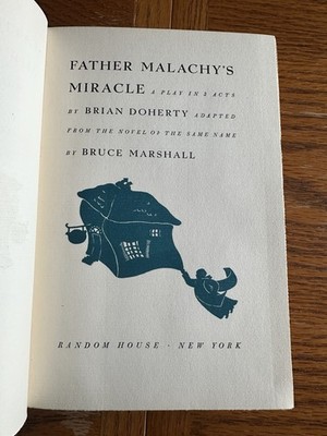 Vintage 1938 VERY OLD Father Malachy s Miracle A Play In 3 Acts Hardcover Book