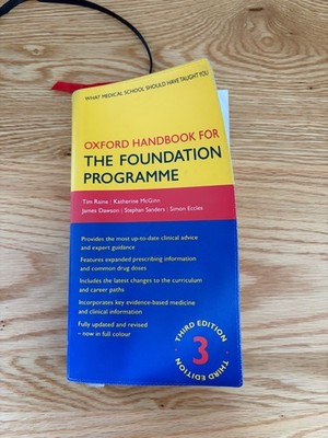 Oxford Handbook for the Foundation Programme by Stephan Sanders, Katherine...
