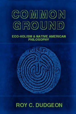 Roy C. Dudgeon | Common Ground | Taschenbuch | Englisch (2008) | [.]