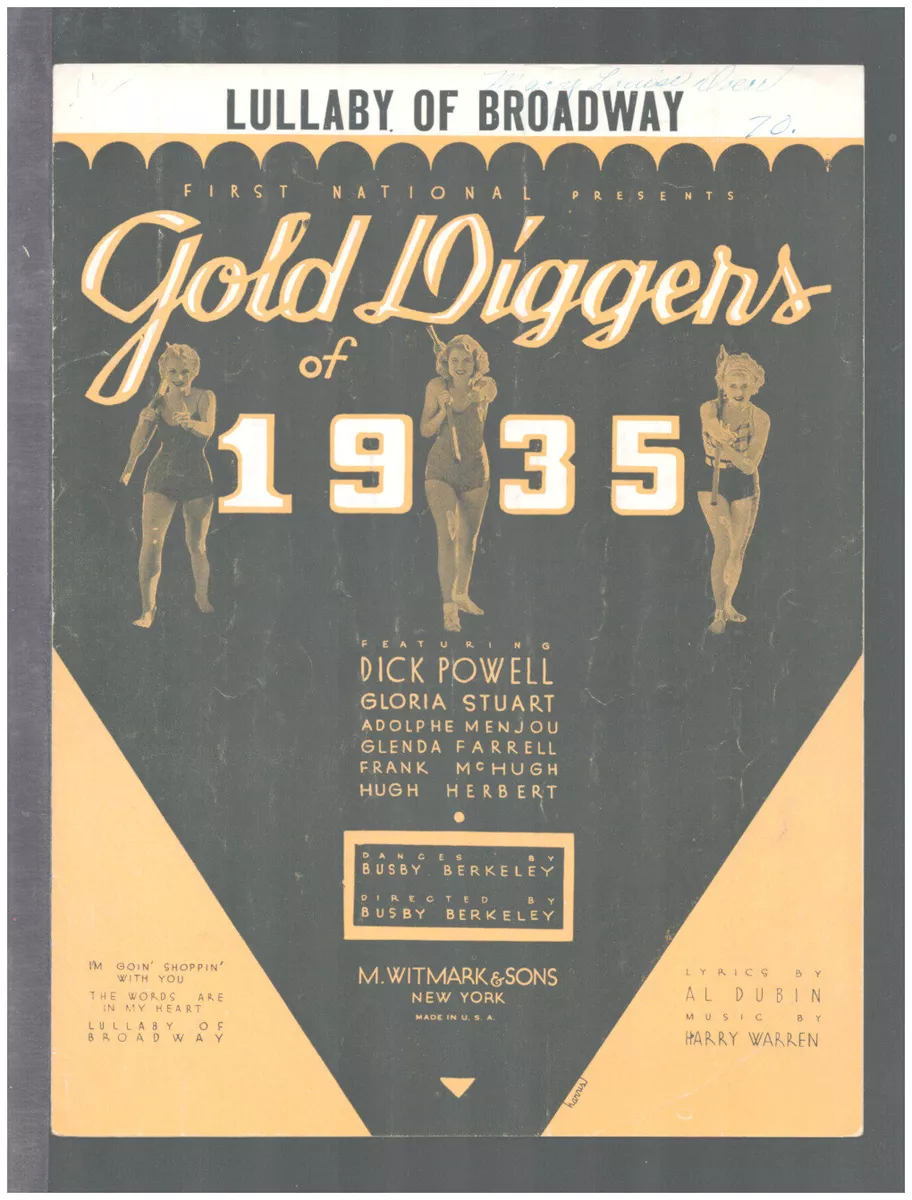 Gold Diggers of 1935 LULLABY OF BROADWAY Movie Vintage Sheet Music