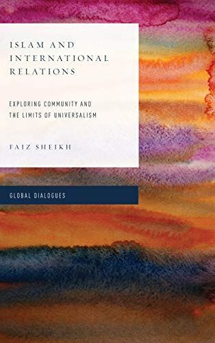 Islam and International Relations: Exploring Community and th...