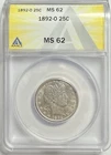 1892-O Barber Quarter - ANACS MS62- Just Graded / New Holder