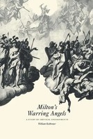 William Kolbrener | Milton's Warring Angels | Buch | Englisch (2010) | Gebunden