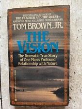 The Vision: One Man’s ProfoundRelationship with Nature,  by Tony Brown Jr., 1991