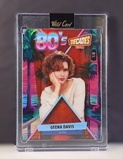 Geena Davis 2024 Wild Card DECADES #8D2-GD 80s Proof National Exclusive