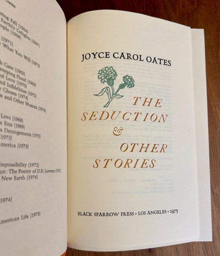 1st Ed. The Seduction and Other Stories, Signed & Limited by Joyce Carol Oates - Picture 2 of 12