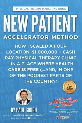 New Patient Accelerator Method - Revised & Updated For 2025 And B