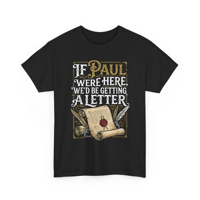 #ad #ad If Paul were Here We#x27;d Be Getting A Letter Funny T Shirt $5.79