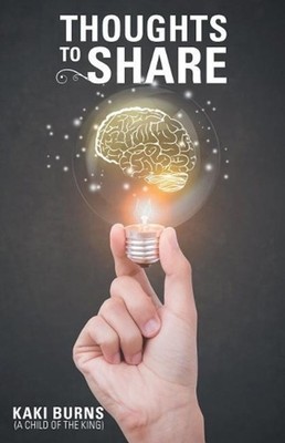 Thoughts to Share by Kaki Burns (English) Paperback Book