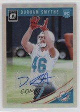 2018 Donruss Optic Rookies Holo Prizm Auto 57/99 Durham Smythe #135 Auto 13l2