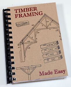 1908 TIMBER FRAME  BOOK  LOG BUILDING  PLANS  HOME  CABIN 