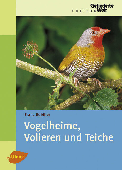 Thumbnail - Franz Robiller / Vogelheime, Volieren Und Teiche