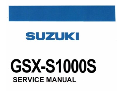 新型カタナ　SUZUKI GSX-S1000S/Z サービスマニュアル Suzuki Service Manual Katana GSX-S1000S 2019 2020, 99500-07L00-03E