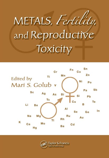 Metals, Fertility, And Reproductive Toxicity | Mari S. Golub | Buch | Englisch-image