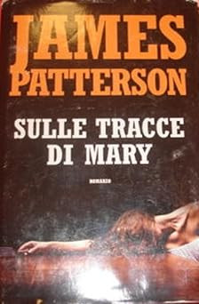 AUF DEN SPUREN MARYS [Taschenbuch] JAMES PATTERSON