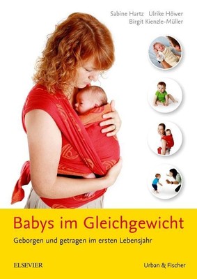 Babys im Gleichgewicht | Geborgen und getragen im ersten Lebensjahr | Deutsch