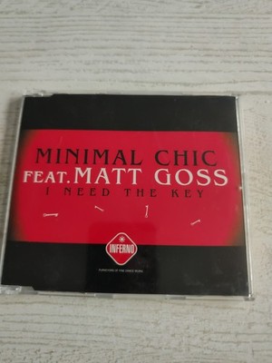 Minimal Chic Feat Matt Goss - I Need The Key - MCD