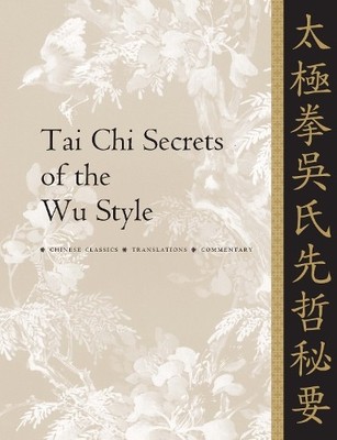 Dr. Jwing-Ming Yang  Tai Chi Secrets of the Wu  (Gebundene Ausgabe) (US IMPORT)