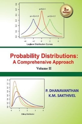 Probability Distributions A Comprehensive Approach 2nd Edn Vol. 2 P. Dhanavantha