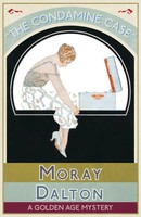 The Condamine Case A Go*Den Age Mystery Moray Dalton Taschenbuch Englisch 2020
