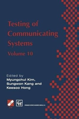Testing of Communicating Systems: IFIP TC6 10th International Workshop on Testin